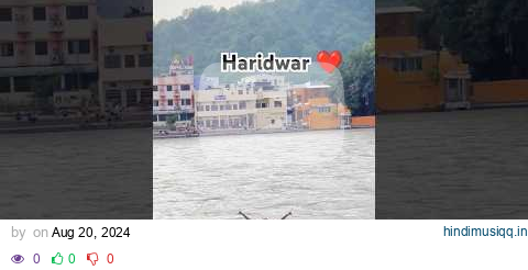 haridwar ❤️#haridwar #viral #travel #love pagalworld mp3 song download