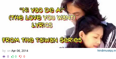 Ni Yao De Ai Lyrics - Meteor Garden F4 - Shan Cai and Dao Ming Si pagalworld mp3 song download