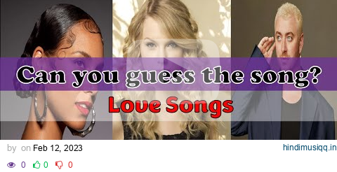 [TRIVIA] Guess the Song - Love Songs pagalworld mp3 song download