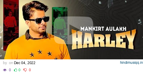 Harley (Lyrical) | Mankirt Aulakh | Gupz Sehra | Preet Judge | New Punjabi Song 2022 | Speed Records pagalworld mp3 song download