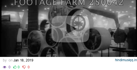 1958 Atoms For Peace Exhibition - 250042-08 | Footage Farm Ltd pagalworld mp3 song download