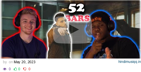 FIRST TIME HEARING Karan Aujla - 52 Bars (REACTION!!) pagalworld mp3 song download