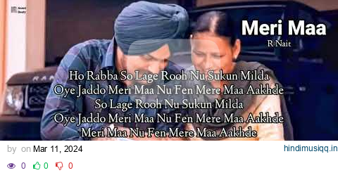 Meri Maa - R Nait lyrics song video | Tribute To Sidhu Moose Wala | Anant Varma pagalworld mp3 song download