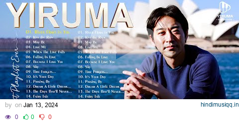 Yiruma Greatest Hits Collection 2024 - The Best Romantic Piano Love Songs of Yiruma pagalworld mp3 song download