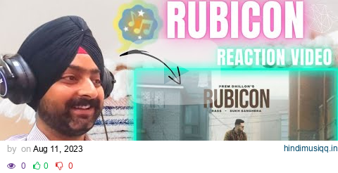 Reaction On RUBICON (Official Video) Prem Dhillon l Rass l Sukh Sanghera | Latest Punjabi Songs 2023 pagalworld mp3 song download