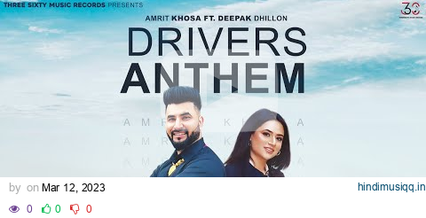 Drivers Anthem (Full Video) Amrit Khosa Ft.Deepak Dhillon | Nick Dhammu | New Song 2023 | Baaj Media pagalworld mp3 song download