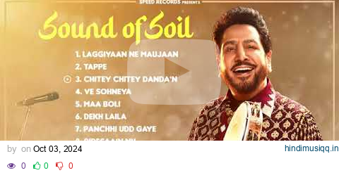 Sound Of Soil (Audio Jukebox) | Gurdas Maan | Jatinder Shah | New Punjabi Songs 2024 pagalworld mp3 song download