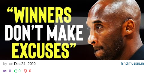 THE MINDSET OF A WINNER | Kobe Bryant Champions Advice SECRET pagalworld mp3 song download