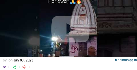 ganga kinare haridwar #ganga #harharmahadev #haridwar ek din ganga re teere pagalworld mp3 song download