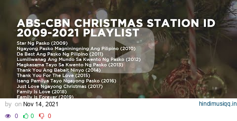 ABS-CBN Christmas Station ID Non-stop Compilation (2009 - 2021) pagalworld mp3 song download