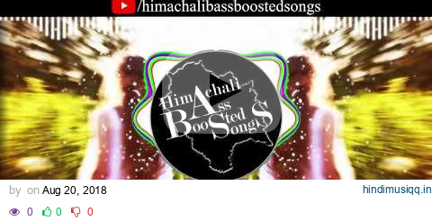 Neeru Chali Ghumdi (Trippy Remix) (Bass Boosted) | Lalit Singh | Himachali Bass Boosted Songs pagalworld mp3 song download