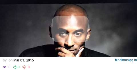 Kobe Bryant on failure pagalworld mp3 song download