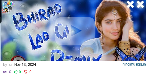 Bhirad Lad gi Remix  Masoom Sharma | Ashu Twinkle | Kay D Bhirad Lad gi Dj Remix  New Hr Song 2024 pagalworld mp3 song download