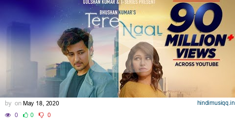 Tere Naal Video Song | Tulsi Kumar, Darshan Raval | Gurpreet Saini, Gautam G Sharma | Bhushan Kumar pagalworld mp3 song download