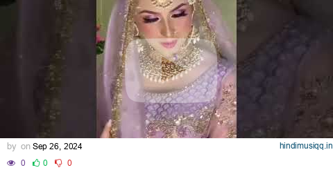 Pakistani Bridal Dresses 2024 | Bridal Barat & Walima Dresses | Bridal Lehenga Maxis Wedding Dress pagalworld mp3 song download