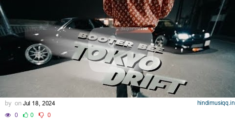 Booter Bee - Tokyo Drift [Official Video] pagalworld mp3 song download