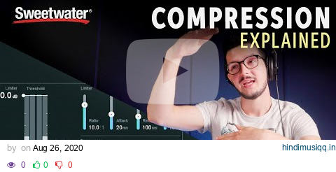 What is Compression? – The Basics of Compression Explained pagalworld mp3 song download