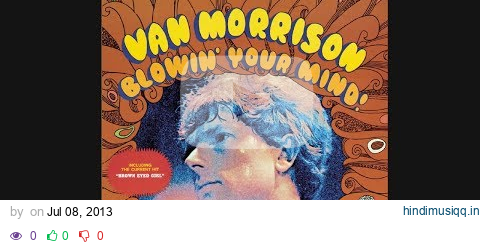 Van Morrison - Brown Eyed Girl (Official Audio) pagalworld mp3 song download