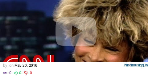 Tina Turner talks about her life in music (1997 CNN interview) pagalworld mp3 song download