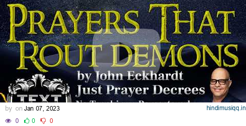 Prayers that ROUT demons   John Eckhardt  TextVideo pagalworld mp3 song download