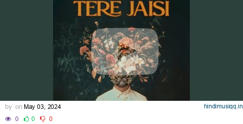 Tere Jaisi pagalworld mp3 song download