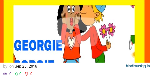 GEORGIE PORGIE SONG ❤💖💛 pagalworld mp3 song download