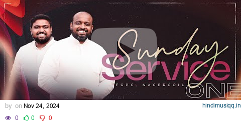 SUNDAY 1st SERVICE (24-11-2024)​​ | JOHNSAM JOYSON | DAVIDSAM JOYSON | FGPC NAGERCOIL pagalworld mp3 song download