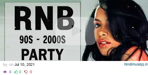 90S 2000S RNB PARTY MIX 2021 -  Usher, Beyonce ,Ella Mai, Chris Brown, NeYo pagalworld mp3 song download