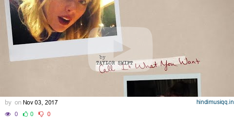 Taylor Swift - Call It What You Want (Lyric Video) pagalworld mp3 song download