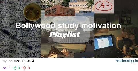 Ultimate Bollywood Study Motivation playlist💡🎧🌷⚡💗 pagalworld mp3 song download