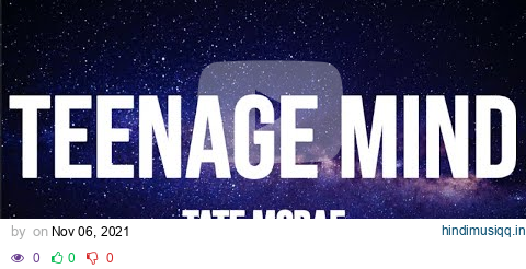 teenage mind  - tate mcrae (lyrics) pagalworld mp3 song download