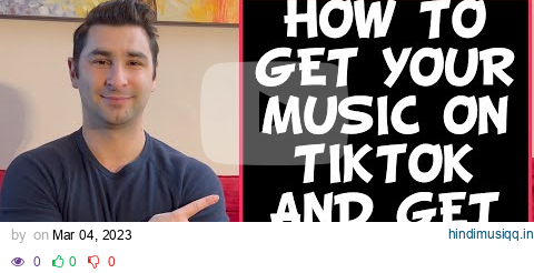 How to Get Your Music on Tiktok AND Get Paid 🎵💰📈 pagalworld mp3 song download