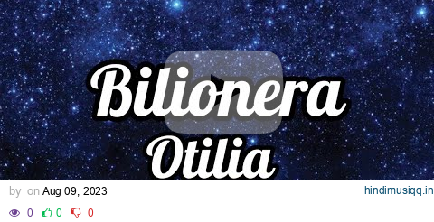 Bilionera - Otilia ( Lyrics )🥀@OtiliaBilioneraOfficial #song#lyrics#love pagalworld mp3 song download