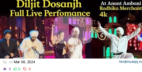 Diljit Dosanjh full magical performance !! at anant Ambani and radhika merchant pre-wedding !! noor pagalworld mp3 song download