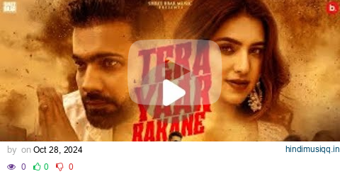 Tera Yaar Rakane - Official Music video | Shree Brar | Gurlez Akhtar | Punjabi song 🥰 pagalworld mp3 song download