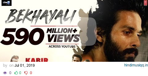 Bekhayali Full Song | Kabir Singh | Shahid K,Kiara A|Sandeep Reddy Vanga | Sachet-Parampara | Irshad pagalworld mp3 song download