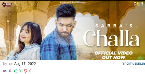 New Punjabi Song 2022 | Challa (Official Video) Sabba | Gauri Virdi | Latest Punjabi Songs 2022 pagalworld mp3 song download