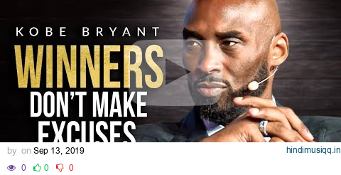 THE MINDSET OF A WINNER | Kobe Bryant Champions Advice pagalworld mp3 song download