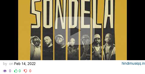 Venom x Shishiliza - Sondela (Official Audio) ft. Yumbs, Raspy, Blxckie, Ricky Rick, Tshego pagalworld mp3 song download