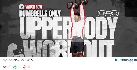 Dumbbell Only Explosive Upperbody Workout | Follow Along! pagalworld mp3 song download