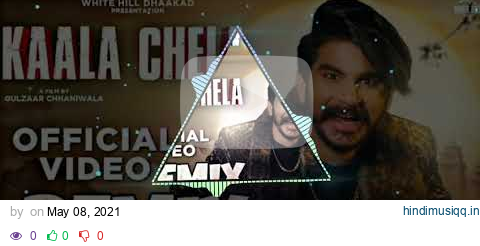 Kaala Chela Remix Kala Chela Gulzaar Chhaniwala Ft. DjKuldeep Nandha Latest Haryanvi Dj Mix Song pagalworld mp3 song download