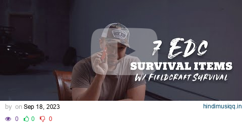 Top 7 EDC survival items w/ Fieldcraft Survival pagalworld mp3 song download