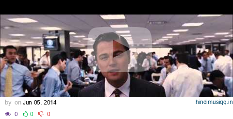 Martin Scorsese Little Steadicam Shot in The Wolf Of Wall Street pagalworld mp3 song download