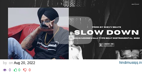 [SOLD] Sidhu Moosewala x Kidd Type Beat Instrumental 2022 | "Slow Down" pagalworld mp3 song download