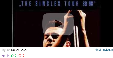 Depeche Mode | The Singles Tour | Cologne - Germany (1998) - Full Show pagalworld mp3 song download