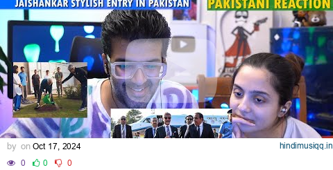 Pakistani Couple Reacts To Jaishankar Stylish Entry In Pakistan To Attend SCO | Takes Morning Walk pagalworld mp3 song download