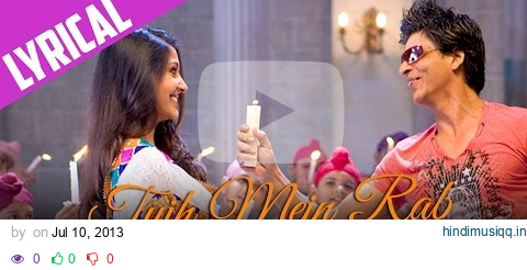 Lyrical Tujh Mein Rab Dikhta Hai Song with Lyrics | Rab Ne Bana Di Jodi | Jaideep Sahni pagalworld mp3 song download