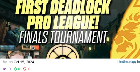 FINALS TOURNAMENT! FIRST DEADLOCK PRO LEAGUE! pagalworld mp3 song download