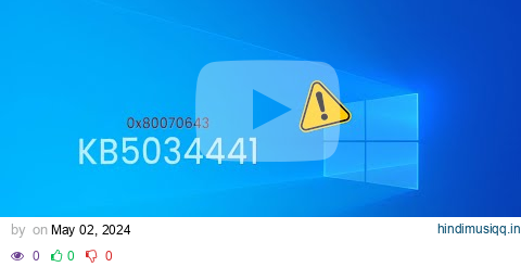 Microsoft Confirms it will NOT Fix KB5034441 Error 0x80070643 on Windows 10 pagalworld mp3 song download