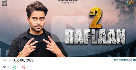 Mankirt Aulakh  2 Raflaan (Lyrical Video) Ft.Gurlez Akhtar | Desi Crew | New Punjabi Song 2022 pagalworld mp3 song download